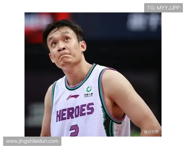丁彦雨航再度崛起引领中国男篮新篇章昔日小丁重燃赛场荣耀梦想