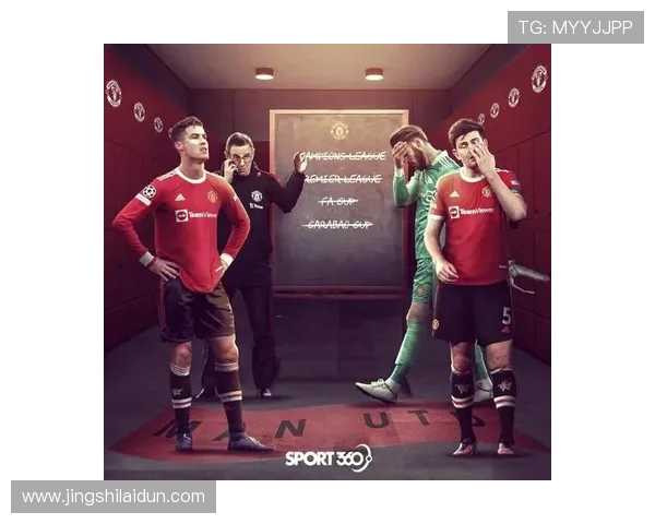 曼联重塑辉煌之路从低谷到巅峰探寻红魔复兴的关键因素